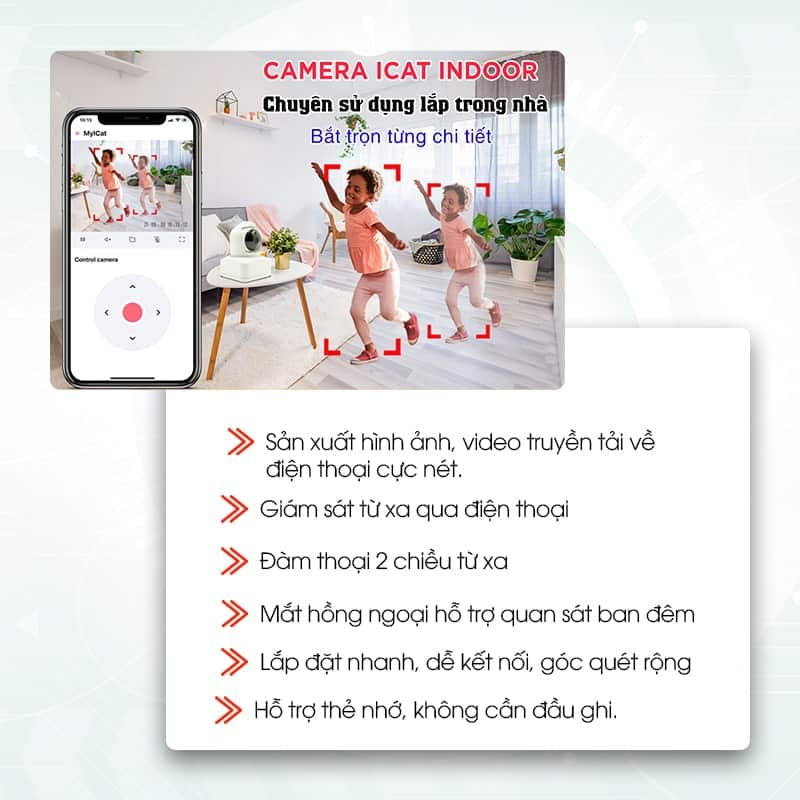 Camera Wifi ICat Indoor - Ảnh 5 Camera Wifi ICat Indoor - Ảnh 5