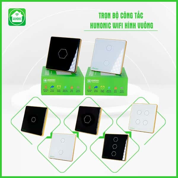 Công Tắc Cảm Ứng Wifi Hunonic Mặt Vuông Công Tắc Cảm Ứng Wifi Hunonic Mặt Vuông