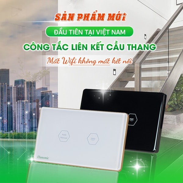 Công Tắc Cầu Thang Wifi Thông Minh Hunonic 8 banner web sp cau thang v 1