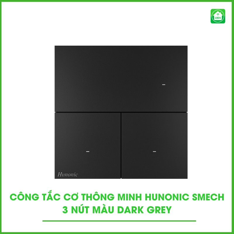 Công Tắc Cơ Thông Minh Hunonic Smech - Ảnh 9 Công Tắc Cơ Thông Minh Hunonic Smech - Ảnh 9