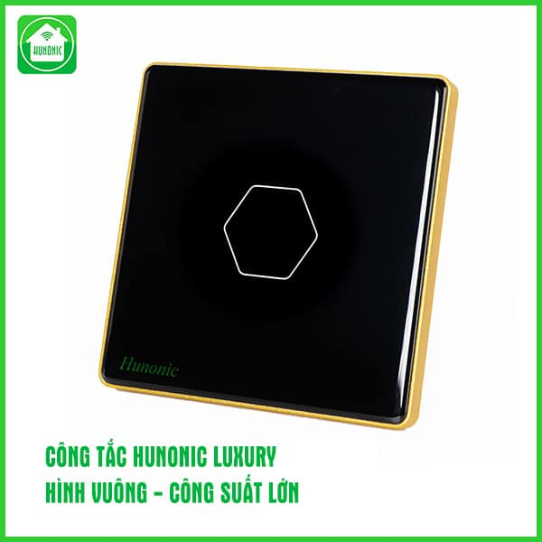Công Tắc Hunonic Luxury Hình Vuông - Ảnh 3 Công Tắc Hunonic Luxury Hình Vuông - Ảnh 3