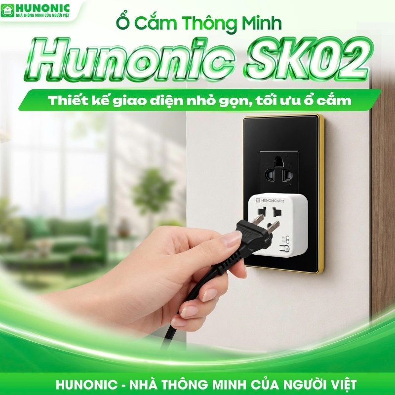 Ổ Cắm Thông Minh Hunonic SK02 – Biến Thiết Bị Thường Thành Thiết Bị Thông Minh 11 2TINH NANG HUNONIC SK02